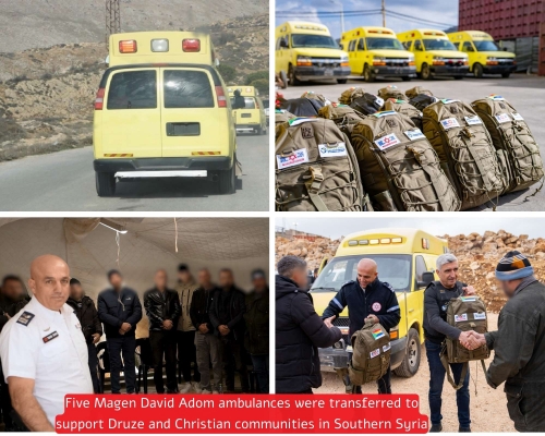 Five Magen David Adom ambulances were transferred to support Druze and Christian communities